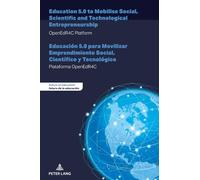 Education 5.0 to Mobilise Social, Scientific and Technological Entrepreneurship: OpenEdR4C Platform - Plataforma OpenEdR4C