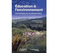 Éducation à l’environnement: Une histoire et un dictionnaire