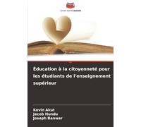 Éducation à la citoyenneté pour les étudiants de l'enseignement supérieur