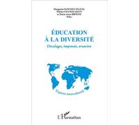 Éducation à la diversité Décalages, impensés, avancées - Marie-Anne Broyon - L'harmattan - broché - Etude