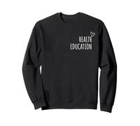 Éducation à la santé pour Hommes, Femmes, Enfants, étudiants en santé publique Sweatshirt