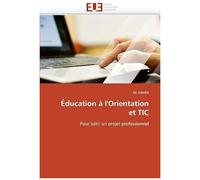 Éducation À L'orientation Et Tic