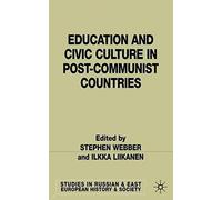 Education And Civic Culture In Post-Communist Countries