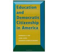Education And Democratic Citizenship In America