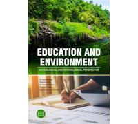 Education And Environment An Ecological And Psychological Perspective (9789367290033)