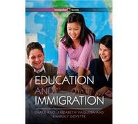 Education and Immigration by Kimberly Temple University Goyette Kimberly Temple University Goyette (Auteur)