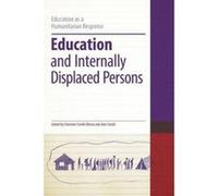 Education and Internally Displaced Persons - [Version Originale] Alan Smith, Christine Smith Ellison, Colin Brock, (Auteur)