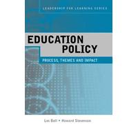 Education And Labour Party Ideologies 1900-2001and Beyond