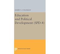 Education And Political Development. (Spd-4), Volume 4