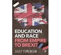 Education And Race From Empire To Brexit