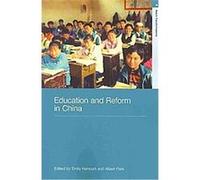 Education and Reform in China, Asia's Transformations Series Emily Hannum (Auteur)