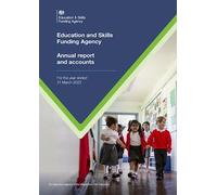 Education and Skills Funding Agency Annual report and accounts for the year ended 31 March 2023 (House of Commons Paper) HC 1483