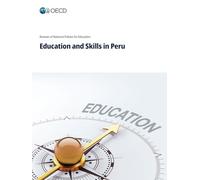 Education and Skills in Peru