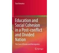 Education And Social Cohesion In A Post-Conflict And Divided Nation