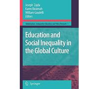 Education And Social Inequality In The Global Culture