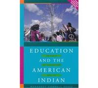 Education and the American Indian Margaret Szasz (Auteur)