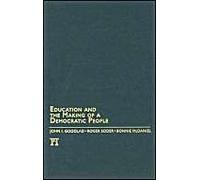 Education And The Making Of A Democratic People