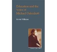 Education And The Voice Of Michael Oakeshott