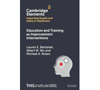 Education and Training as Improvement Interventions