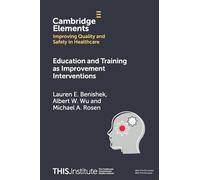 Education and Training as Improvement Interventions