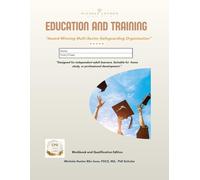 Education and Training: Foundations for Effective Teaching and Learning