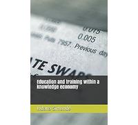Education And Training Within A Knowledge Economy