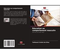 Éducation Au Comportement Masculin