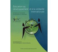 Education Au Développement Et À La Solidarité Internationale - Un Enjeu Pour L'université, Un Enjeu Pour Les Collectivités
