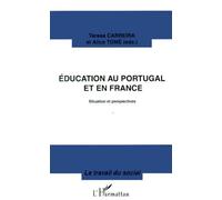 Education Au Portugal Et En France - Situation Et Perspectives