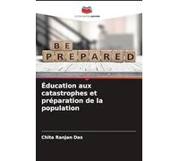 Éducation aux catastrophes et préparation de la population