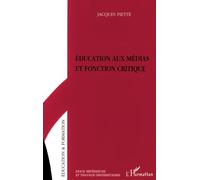 Éducation Aux Médias Et Fonction Critique