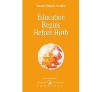 Education Begins Before Birth