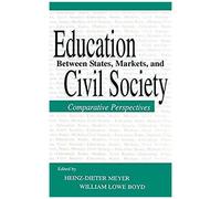 Education Between State, Markets, And Civil Society