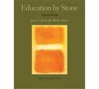 Education By Stone Joao Cabral De Melo Neto, Jopo Cabral de Melo Neto, Richard Zenith (Auteur)