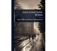 Education Code, Burma