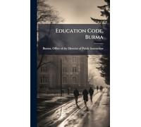 Education Code, Burma