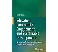 Education, Community Engagement And Sustainable Development