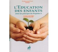 Education des enfants selon les principes du Prophète (saw)