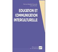 Éducation et communication interculturelle - Martine A. Pretceille - Puf - broché - Essai
