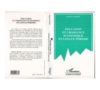 Education et croissance economique en longue periode - Sandrine Michel - L'harmattan - broché - Livre