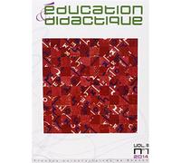 Education & Didactique Volume 8 N° 1, Septembre 2014 - Didactiques Et/Ou Didactique ? D'une Question Polémique À La Construction D'un Espace De Problématisation Scientifique