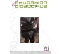 EDUCATION ET DidactIQUE VOL 3 N 1 Tome 3 -1 - Pur - Presses Universitaires Rennes - broché - Revue
