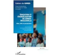 Éducation et évangélisation au Congo-Brazzaville: Bilan, défis et perspectives - Mai 2025
