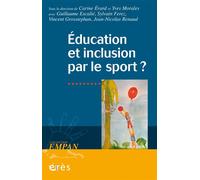 Education et inclusion par le sport ? - Carine Érard - Eres - broché - Essai
