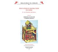 Education et instruction en Chine: 2, les formations spécialisées