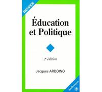 Education Et Politique - 2ème Édition