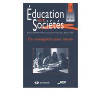 Education Et Sociétés N° 23, 2009/1 - Des Enseignants Pour Demain