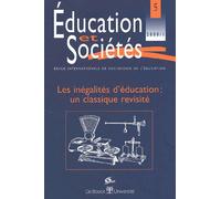 Education Et Sociétés N° 5, 2000/1 - Les Inégalités D'éducation, Un Classique Revisité