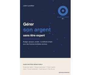 Éducation financière pour ses enfants: Transmettre un rapport sain à l'argent, de la tirelire au premier salaire - argent de poche, épargne, écrans et repères par âge de 3 à 18 ans