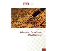 Education for African Development - Lawalley Cole - Universitaires Europeennes - broché - Essai